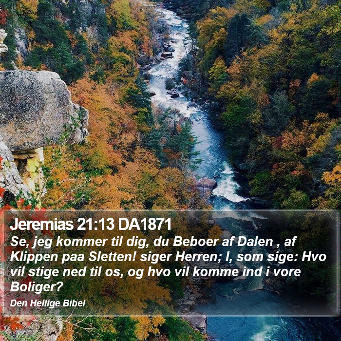 Jeremias 21:13 DA1871 Bible Study