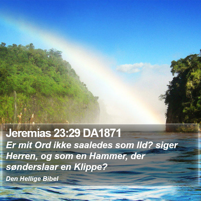 Jeremias 23:29 DA1871 Bible Study