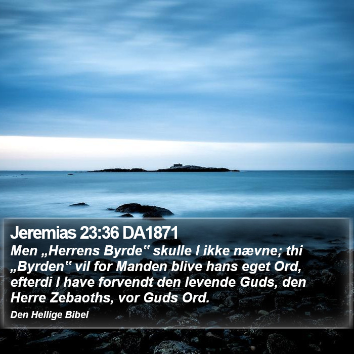 Jeremias 23:36 DA1871 Bible Study