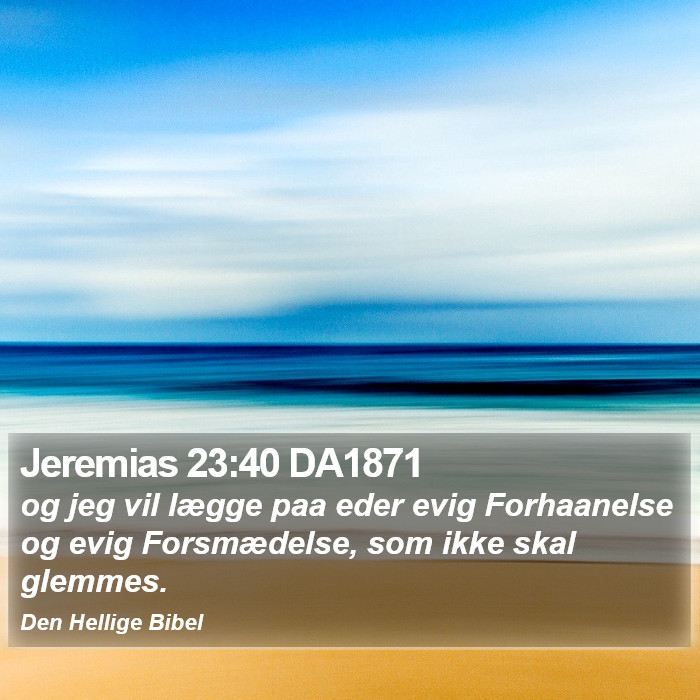 Jeremias 23:40 DA1871 Bible Study