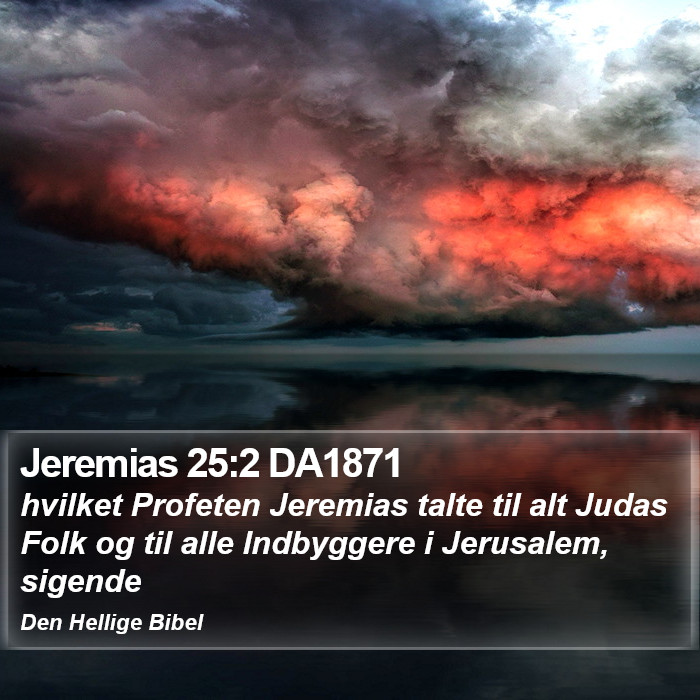 Jeremias 25:2 DA1871 Bible Study