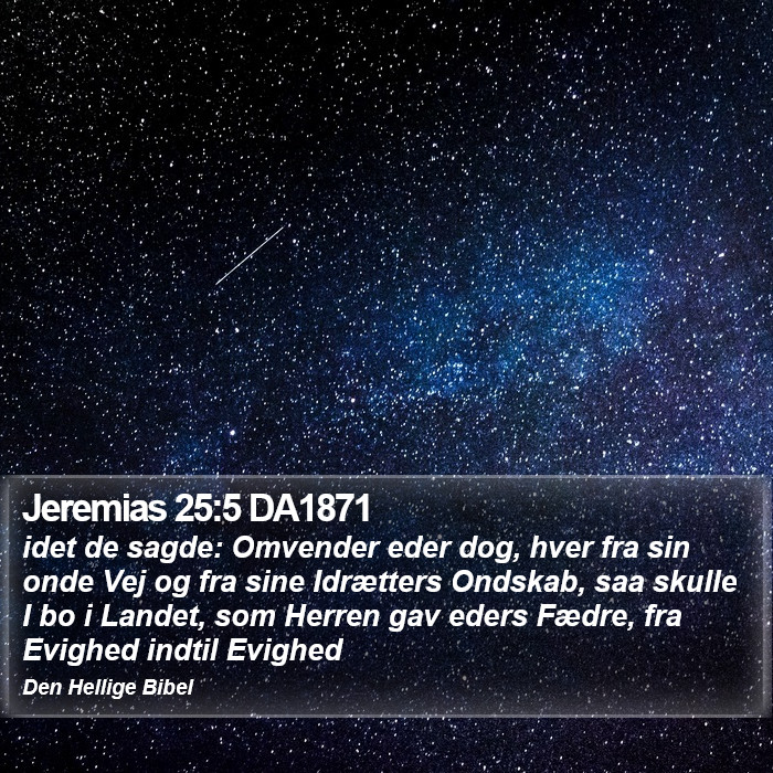 Jeremias 25:5 DA1871 Bible Study