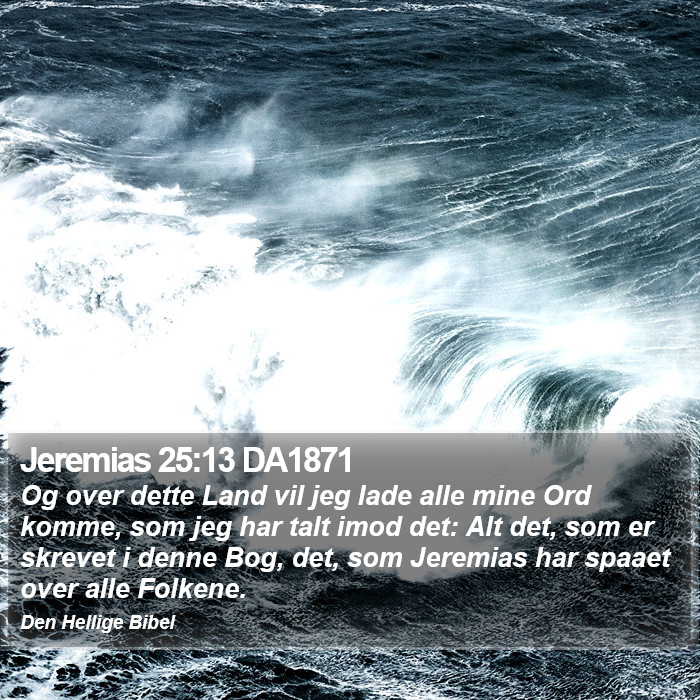 Jeremias 25:13 DA1871 Bible Study