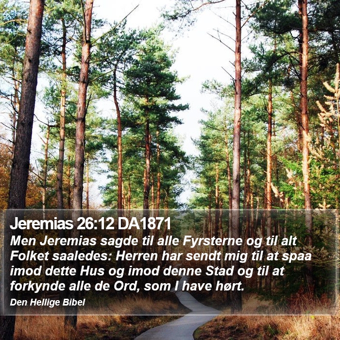 Jeremias 26:12 DA1871 Bible Study