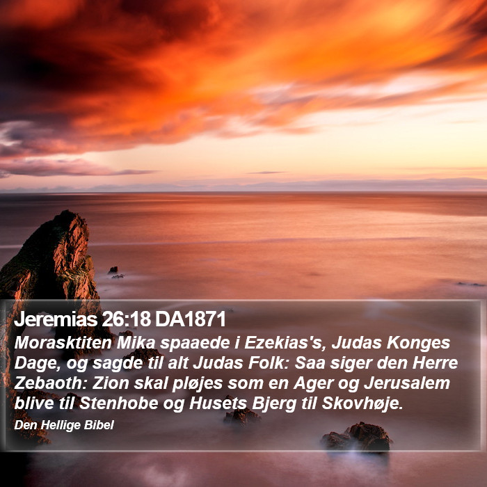 Jeremias 26:18 DA1871 Bible Study