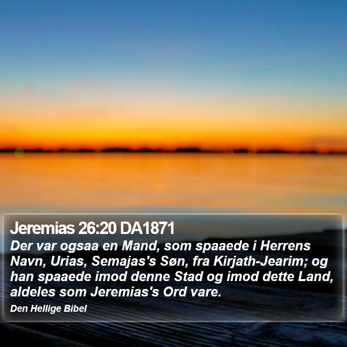 Jeremias 26:20 DA1871 Bible Study