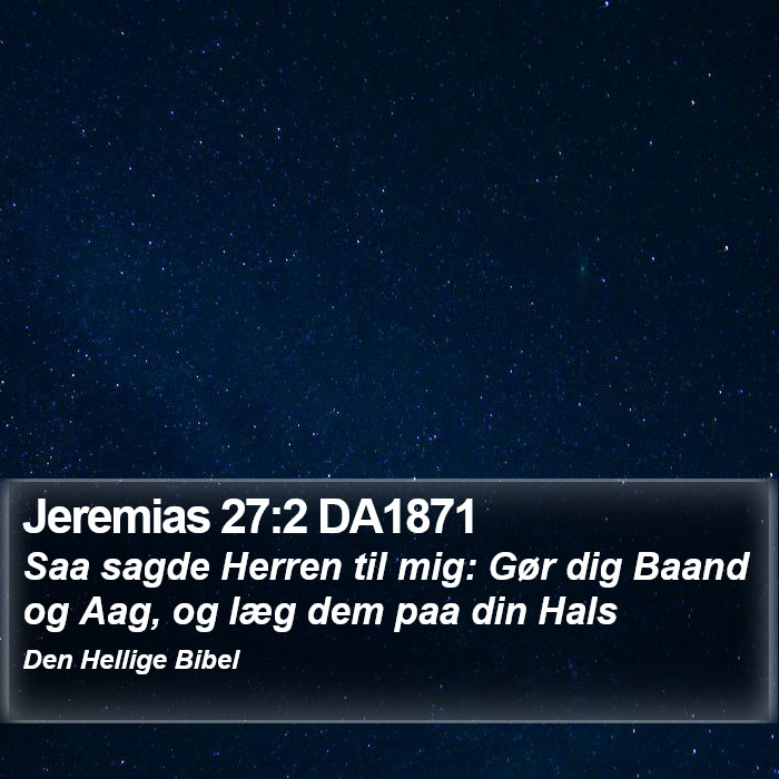 Jeremias 27:2 DA1871 Bible Study