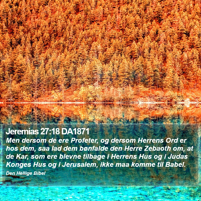 Jeremias 27:18 DA1871 Bible Study