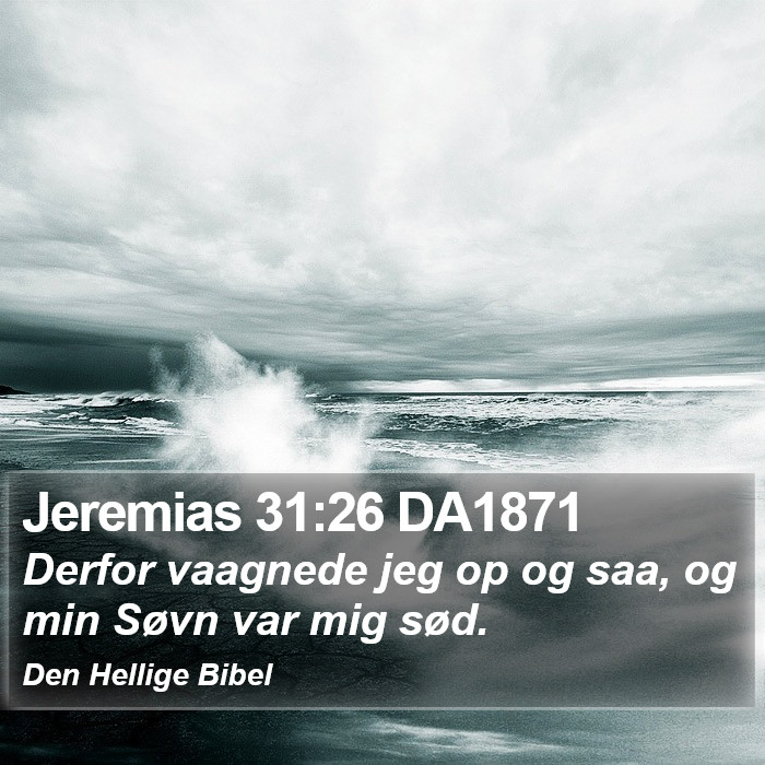 Jeremias 31:26 DA1871 Bible Study