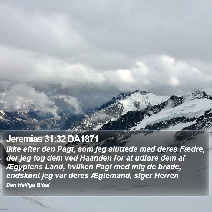 Jeremias 31:32 DA1871 Bible Study