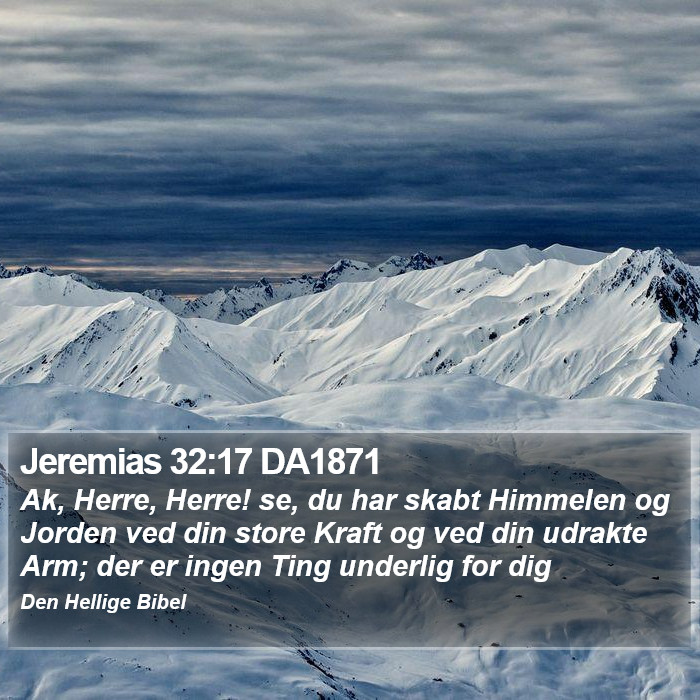 Jeremias 32:17 DA1871 Bible Study