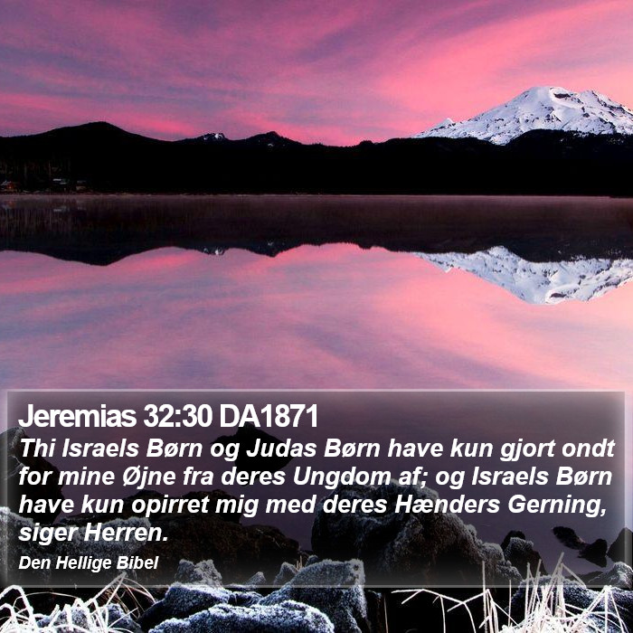 Jeremias 32:30 DA1871 Bible Study