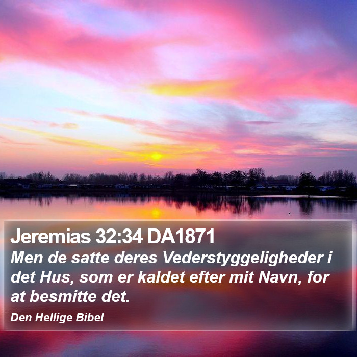 Jeremias 32:34 DA1871 Bible Study