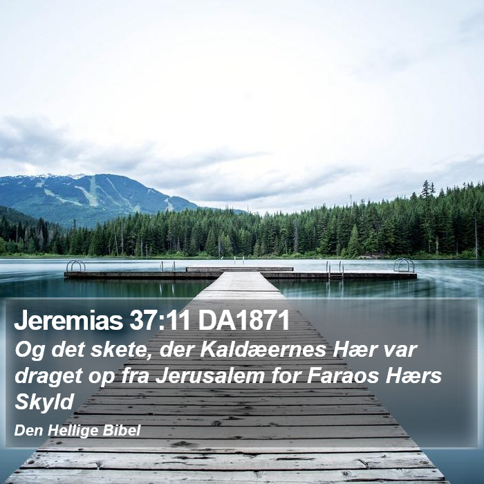 Jeremias 37:11 DA1871 Bible Study
