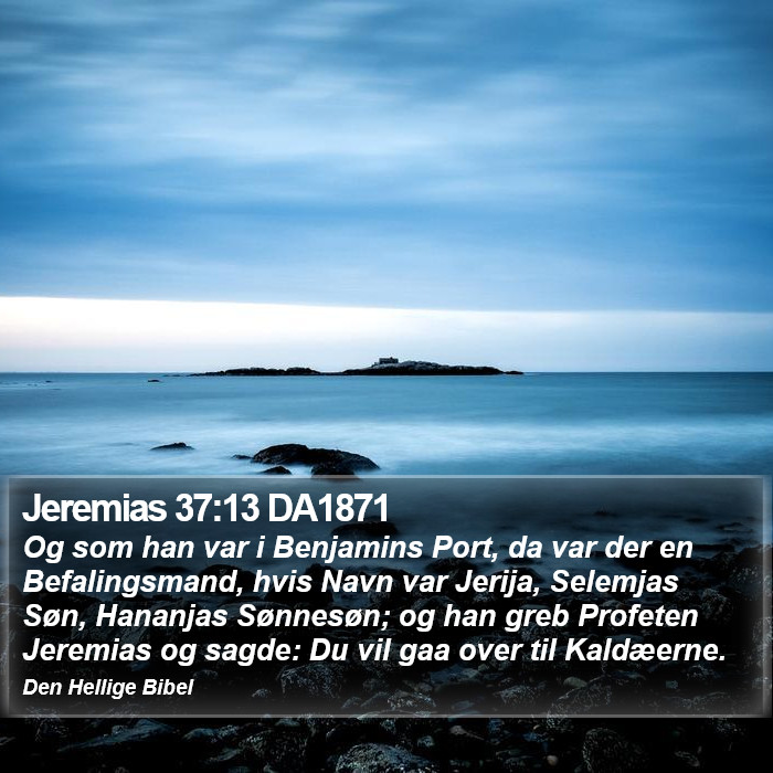 Jeremias 37:13 DA1871 Bible Study