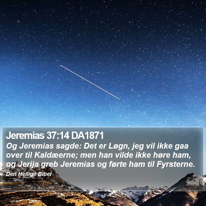 Jeremias 37:14 DA1871 Bible Study