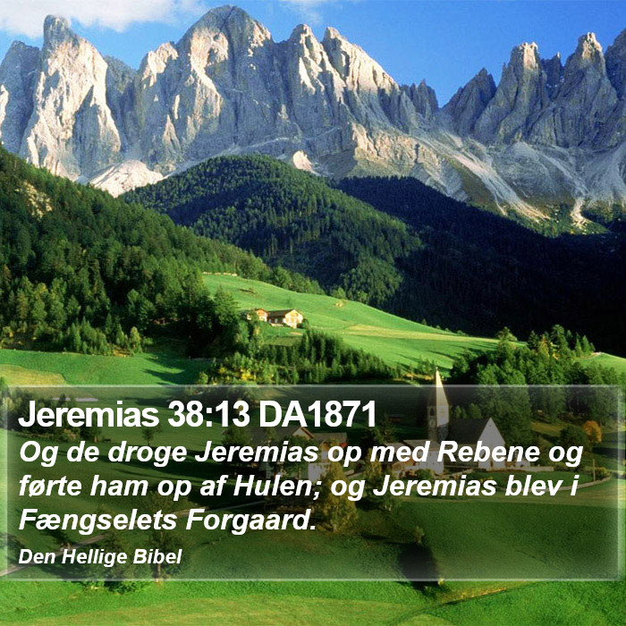 Jeremias 38:13 DA1871 Bible Study