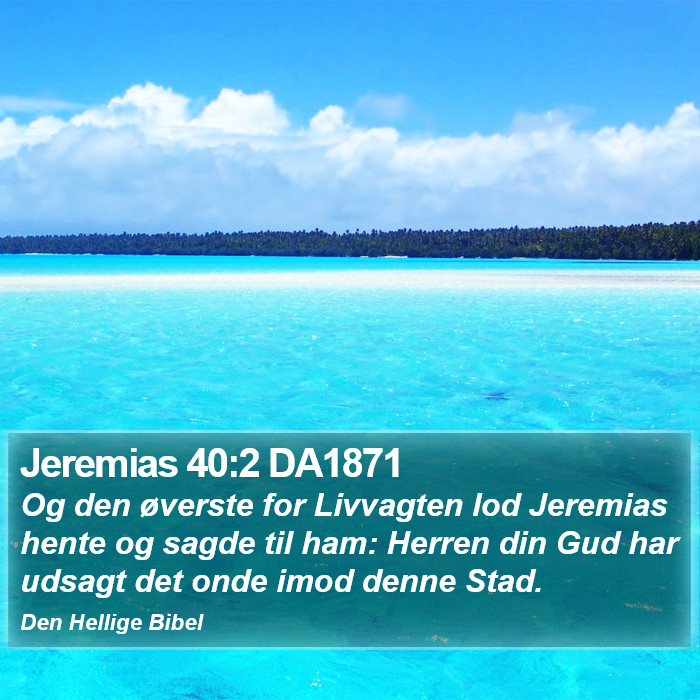 Jeremias 40:2 DA1871 Bible Study