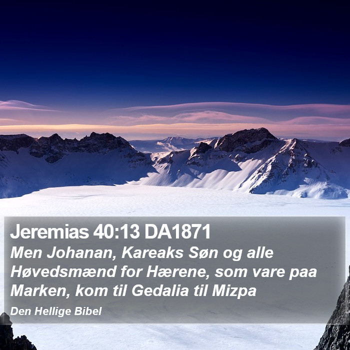 Jeremias 40:13 DA1871 Bible Study