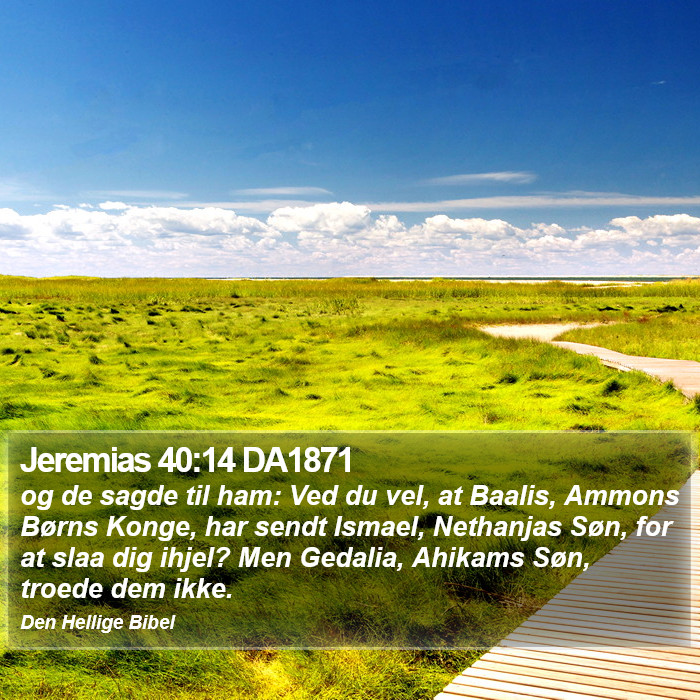 Jeremias 40:14 DA1871 Bible Study