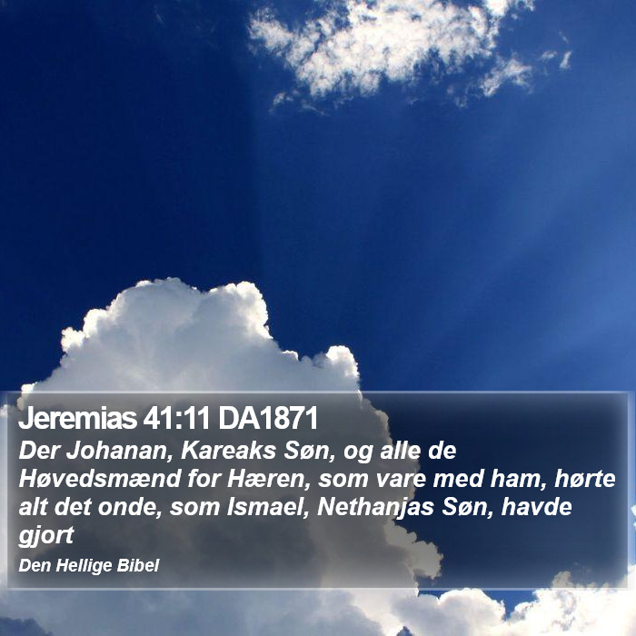 Jeremias 41:11 DA1871 Bible Study