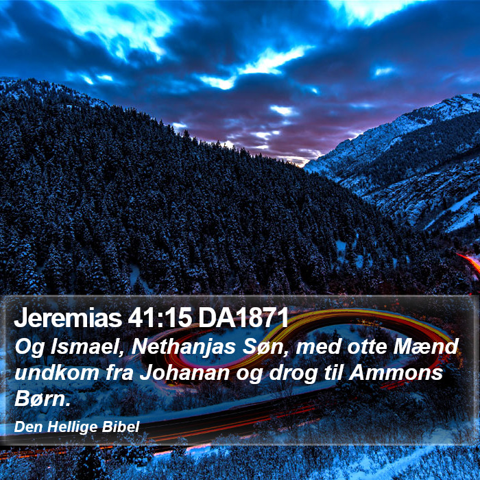 Jeremias 41:15 DA1871 Bible Study