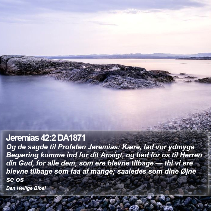 Jeremias 42:2 DA1871 Bible Study