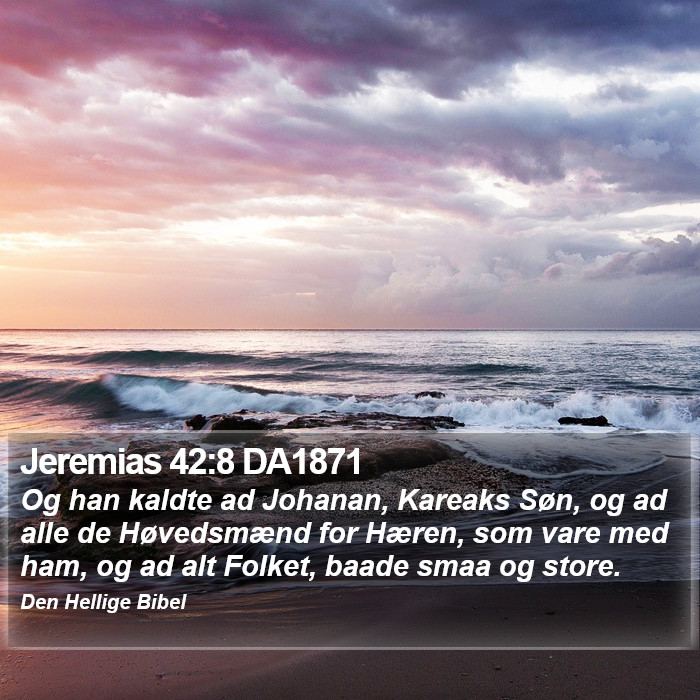 Jeremias 42:8 DA1871 Bible Study