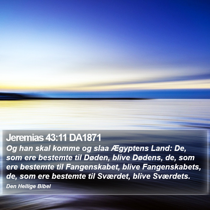 Jeremias 43:11 DA1871 Bible Study