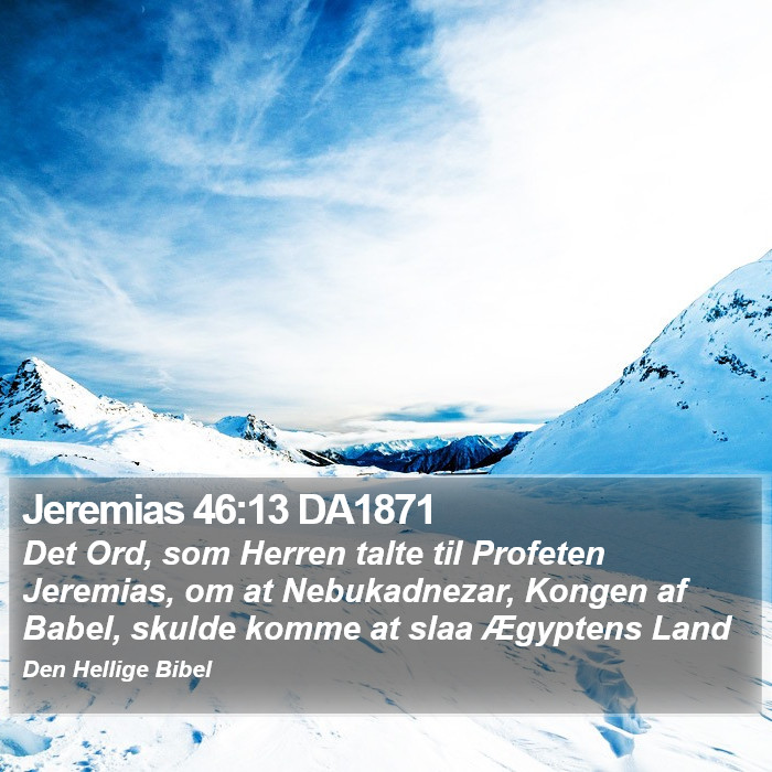 Jeremias 46:13 DA1871 Bible Study