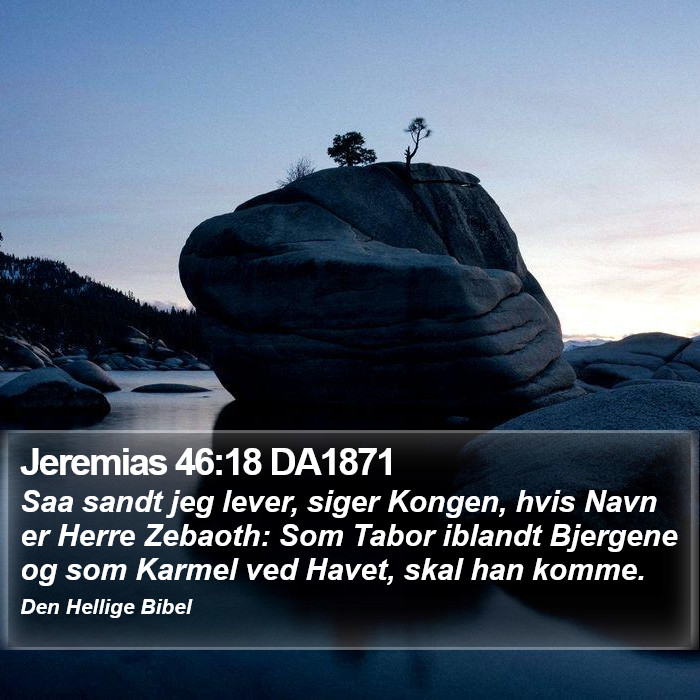 Jeremias 46:18 DA1871 Bible Study