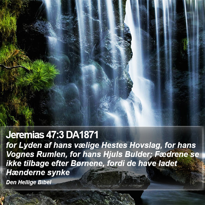 Jeremias 47:3 DA1871 Bible Study