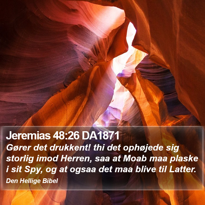 Jeremias 48:26 DA1871 Bible Study