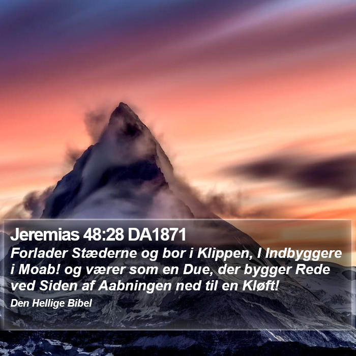 Jeremias 48:28 DA1871 Bible Study