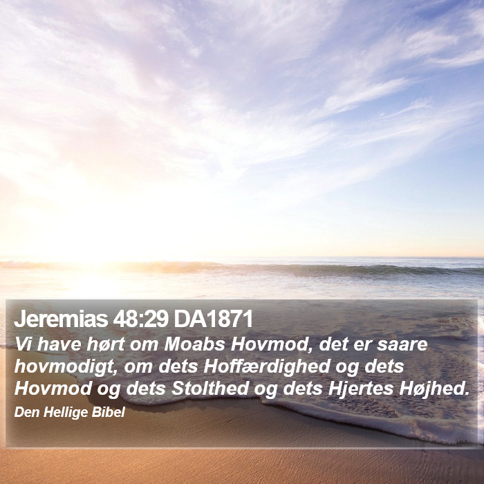 Jeremias 48:29 DA1871 Bible Study