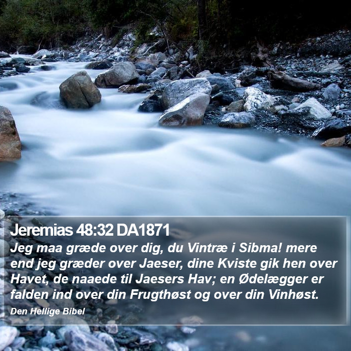 Jeremias 48:32 DA1871 Bible Study
