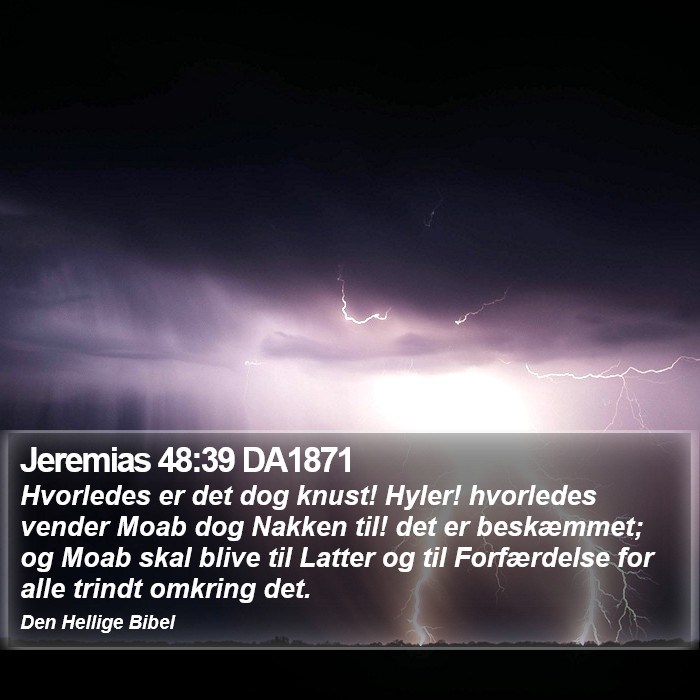 Jeremias 48:39 DA1871 Bible Study