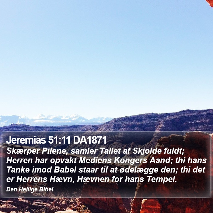 Jeremias 51:11 DA1871 Bible Study