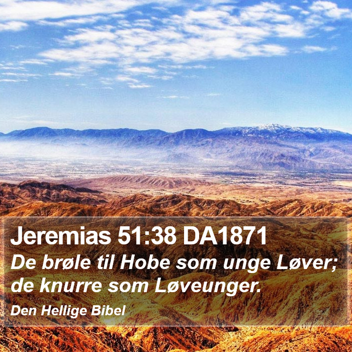 Jeremias 51:38 DA1871 Bible Study