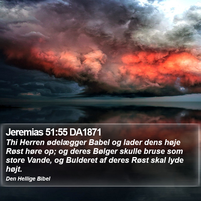 Jeremias 51:55 DA1871 Bible Study