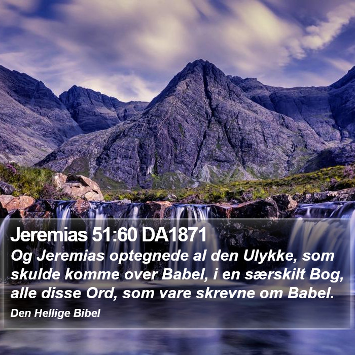 Jeremias 51:60 DA1871 Bible Study