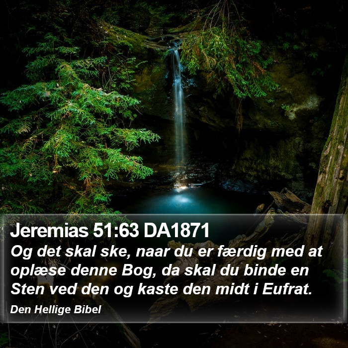 Jeremias 51:63 DA1871 Bible Study