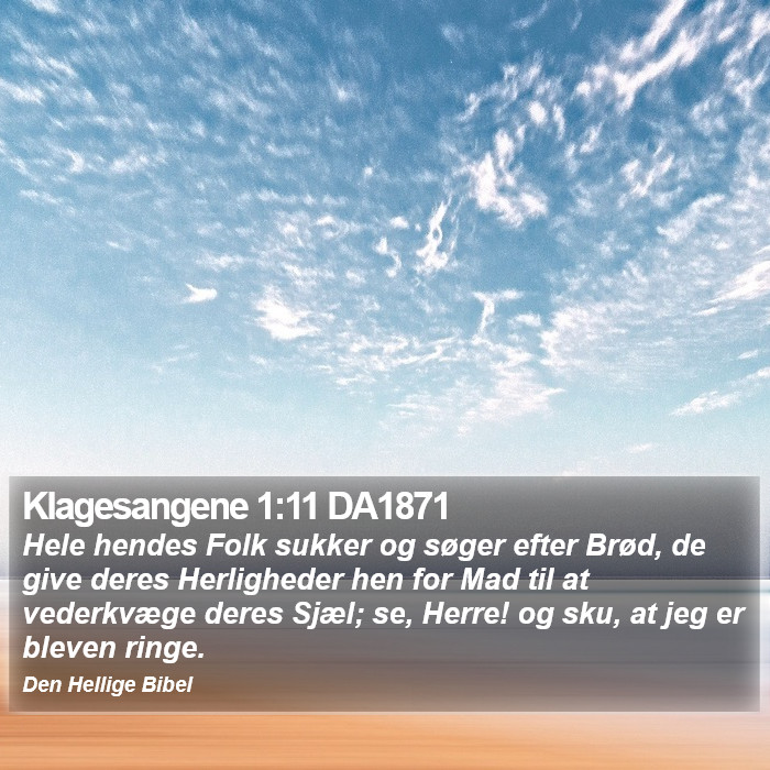 Klagesangene 1:11 DA1871 Bible Study