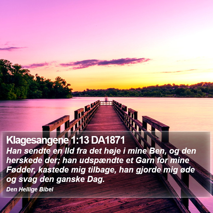 Klagesangene 1:13 DA1871 Bible Study