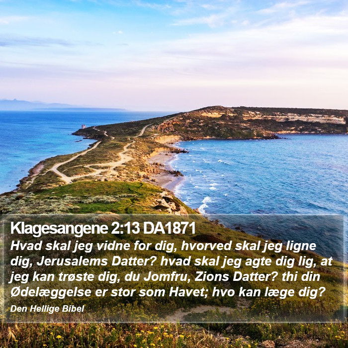 Klagesangene 2:13 DA1871 Bible Study