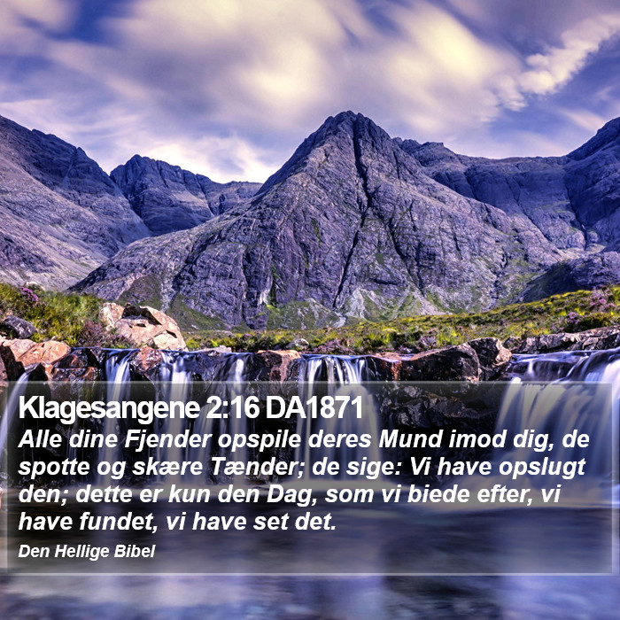 Klagesangene 2:16 DA1871 Bible Study