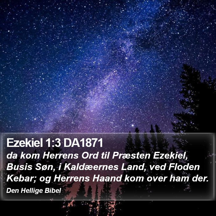 Ezekiel 1:3 DA1871 Bible Study