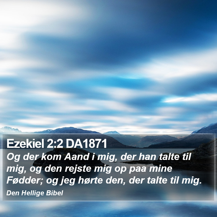 Ezekiel 2:2 DA1871 Bible Study