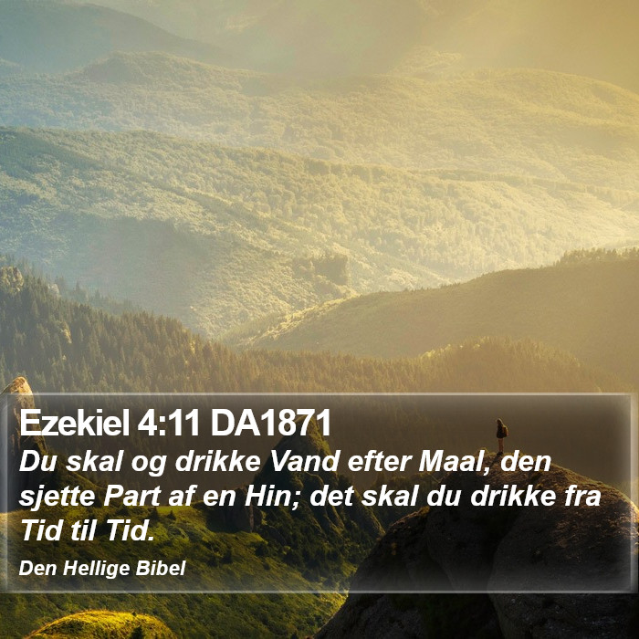 Ezekiel 4:11 DA1871 Bible Study