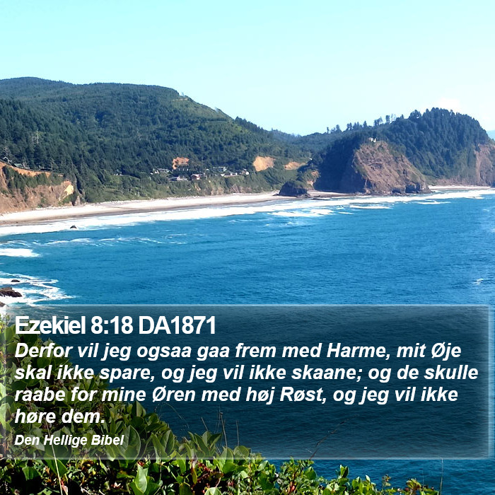 Ezekiel 8:18 DA1871 Bible Study